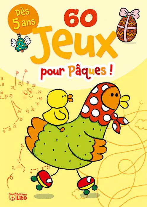 Guichard Clémentine - 60 JEUX POUR PAQUES Guichard Clémentine - 60 JEUX POUR PAQUES